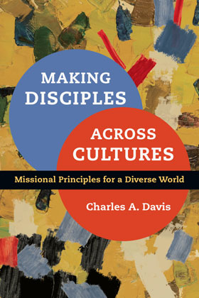 Making Disciples Across Cultures (last copy)