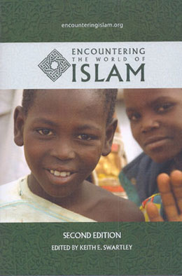 Encountering the World of Islam (2nd ed) (last 7 copies)