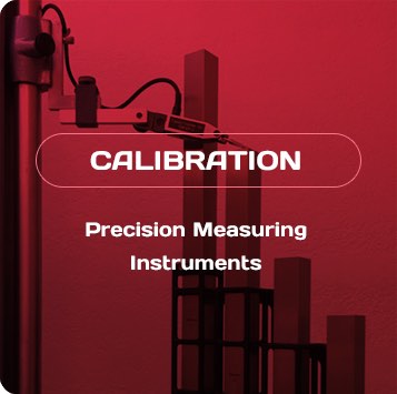 Calibration: Precision Measuring Instruments